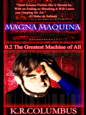 cover image of Magna Maquina 0.2 the Greatest Machine of All